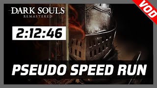 [VOD] SilverNGX: Dark Souls Remastered (🕑Pseudo Speed Run: 2:12:46)