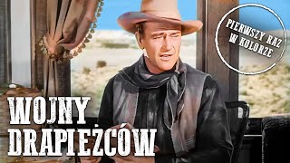 Wojny drapieżców | John Wayne | Polski Lektor | KOLOROWY