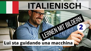 Italienisch lernen für Anfänger #2 | Multimedia Sprachkurse 24 Italienisch | Deutsch-Italienisch A1