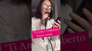 🎙 @umbertotozziofficial #italian #coversong #cover #coversongs #tiamo #singer #singing #artist