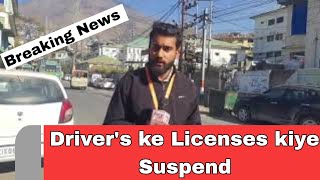 Driver's ke Licenses kiye suspend