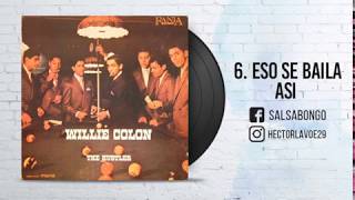 hector Lavoe & Willie Colon - Eso Se Baila Asi