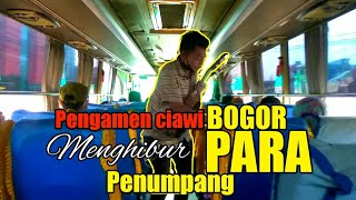 PENGAMEN CIAWI BOGOR MERDU BANGET SUARANYA