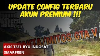 UPDATE CONFIG TERBARU AKUN PREMIUM !!!