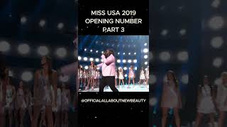 Miss USA 2019 Opening Number Part 3. #allaboutnewbeauty #missusa