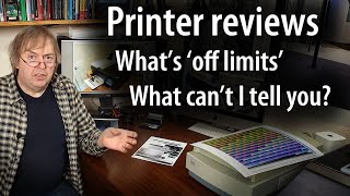 What can't I tell you about the printers I review for art/photo printing. What's missing?