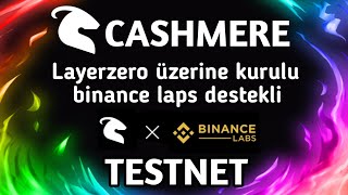 CASHMERE TESTNET