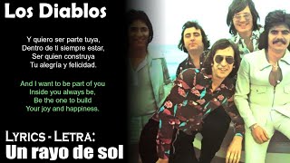 Los Diablos - Un rayo de sol (Lyrics Spanish-English) (Español-Inglés)