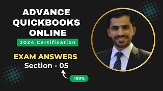 Advance Quickbooks Online  2024 Certification Exam  Answers - Section 5