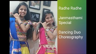 RADHE RADHE | JANMASTHAMI SPECIAL | JANVI MANTRI AND AVNI KYAL | DANCING DUO CHOREOGRAPHY |