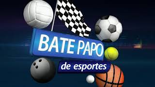 Bate Papo de Esportes - 16/09/2024