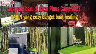 Datar pinus camp pangalengan | review lengkap datar pinus terbaru 2022 | Ada Cabin nyaman banget