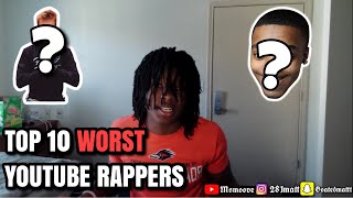 Top 10 Worst Youtube Rappers Ever (FlightReacts, Jake Paul, IShowSpeed )