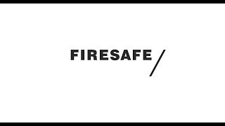 Firesafe