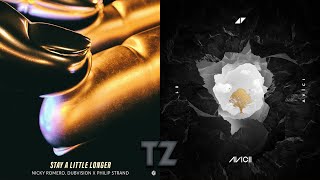 Stay A Little Longer VS Without You - Nicky Romero & Dubvision VS Avicii [TZ Mashup]