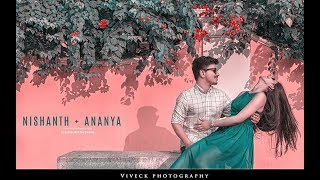 NISHANTH+ANANYA PRE WED TEASER