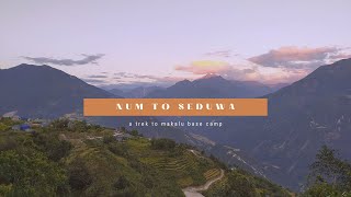 Makalu Base Camp Trek | Num to Seduwa | Ep 2  | Sankhuwasabha