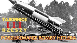 Tajemnice III Rzeszy E08 - Poszukiwanie bomby Hitlera. Dokument lektor PL, dokument historyczny.