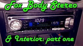 The 89G - Stereo & Interior Upgrades on my $500 Fox Body Mustang PART ONE - EP71