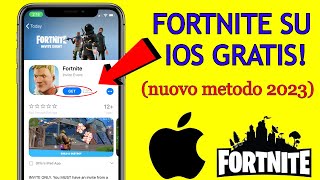 Nuovo metodo: Scarica FORTNITE gratis su iPhone/iPad nel 2023!