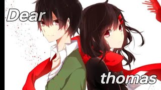 Nightcore-Dear Thomas (lyrics)