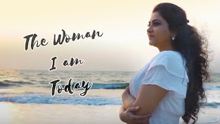 The Women I am Today | Ankhitha Vinod | Women's Day