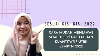 [SERING KELUAR] CARA MUDAH JAWAB SOAL CERITA MATEMATIKA TPS PENGETAHUAN PENGETAHUAN KUANTITATIF 2022