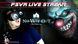 No Way Out  - A Dead Realm Tale PSVR | Horror in a Haunted Mansion! HELP!!!