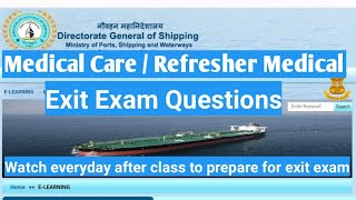 Medical Care and Refresher Medical care Exit Exam Question 2023