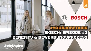 #YourJobStairs - Karriere & Unternehmen: Benefits & Bewerbungsprozess bei Bosch - in voller Länge