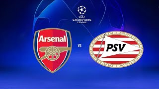 Arsenal vs PSV Eindhoven Live Stream Champions League Football UCL Match