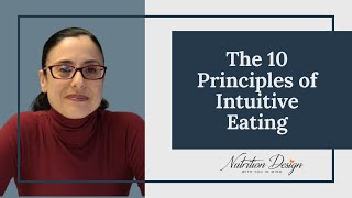 The 10 Principles of Intuitive Eating | What You NEED to Know