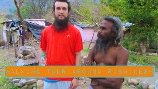 Walking Tour Around Rishikesh, India