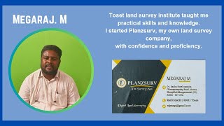 I started my own land survey company after completing a land survey course at TOSET