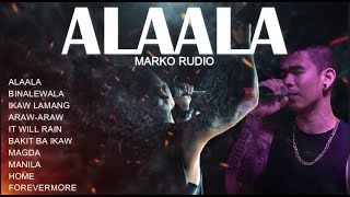 ALAALA | MARKO RUDIO | TNT NON-STOP MUSIC PLAYLIST