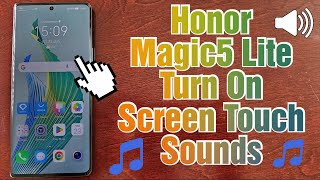 Honor Magic 5 Lite How to Turn On SCREEN-TOUCH SOUNDS Hear A Sound Each Time You Press A Button