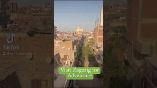 Visit Zagazig #zagazig #Egypt #cairo #alexandria #sharmelsheikh #hurghada #Awesome #cityscape