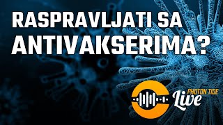 PhTLive - Raspravljati sa antivakserima?