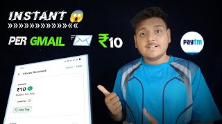 🤑 Free Paytm Cash RS.10 Instant Paytm Earning App Today