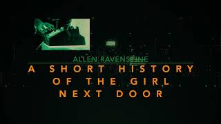 Allen Ravenstine - "A Short History of the Girl Next Door"