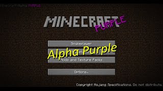 Minecraft Alpha Purple