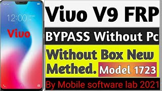 Vivo V9 FRP BYPASS new methed Without Pc  & box || vivo1723 frp bypass 2021.