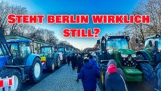 Bauernproteste in Berlin! So war es wirklich!