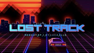 Luca Elle ◆ Lost Track (Original Mix) ◆ [ Deep House | Nu Disco | Indie Dance ]