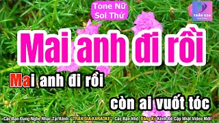 Mai Anh Đi Rồi Karaoke Tone Nữ  Sol Thứ