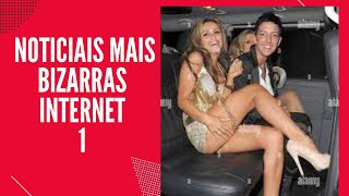 As noticiais mais bizarras internet 1