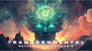 Ultimate Ambient Relaxation Soundtrack for Stress Relief