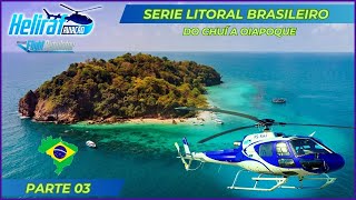 MSFS 2020 I HELIRAF Aviação I Serie litoral brasileiro 03 I Vamos para mais uma etapa desta missão !