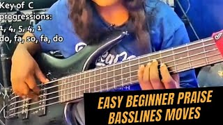 Easy beginner praise basslines moves