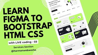 Learn BOOTSTRAP HTML CSS from Figma design Project 2 Video 3